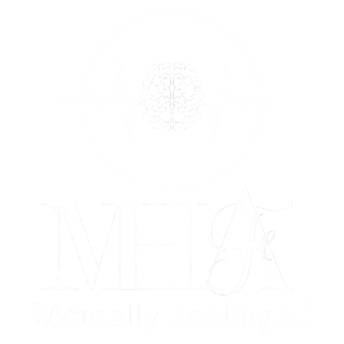 MentallyHealingAF